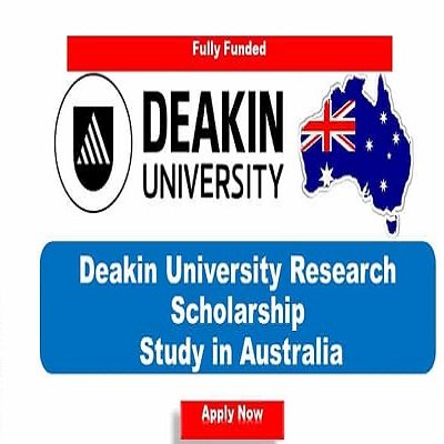 How to apply for Fully Funded Deakin University Scholarships in Australia 2023